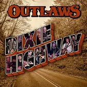 Ginza.se Outlaws: Dixie highway