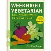 Weeknight Vegetarian