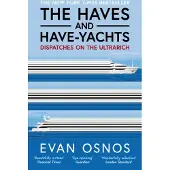 The Haves and Have-Yachts