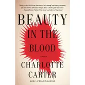 Beauty in the Blood