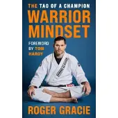 The Warrior Mindset