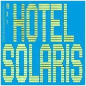 Ginza.se Longhair: Hotel Solaris