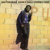 Ginza.se Jah Thomas: Dance Hall Connection