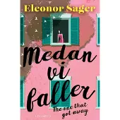 Medan vi faller