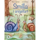 Smilla i snigelfart