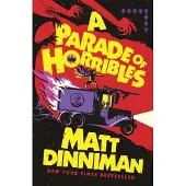 A Parade of Horribles
