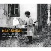 Lisa Larson Keramiker / Lisa Larson Ceramic Designer