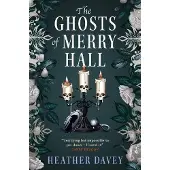 The Ghosts Of Merry Hall