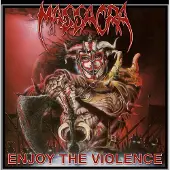 Sony music Massacra: Enjoy the Violence (Re-Issue + Bonus)