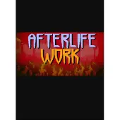 Afterlife Work (PC) Key GLOBAL