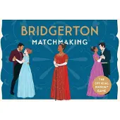Bridgerton Matchmaking