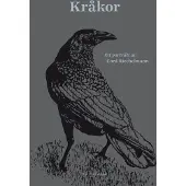 Kråkor - Ett Porträtt Av Cord Riechelmann