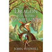 The Dragon Has Some Complaints