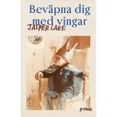Beväpna dig med vingar