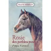 Rosie : den perfekta ponnyn