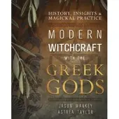 Modern Witchcraft With the Greek Gods