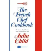The French Chef Cookbook
