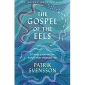 The Gospel of the Eels