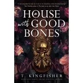 House With Good Bones