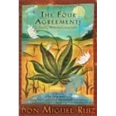 The Four Agreements Toltec Wisdom Collection