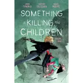 Something is Killing the Children Vol. 9