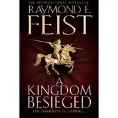 A Kingdom Besieged