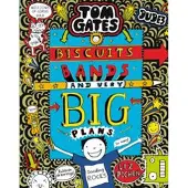 Tom Gates: Biscuits, Bands and Very Big Plans