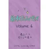 Heartstopper Volume 6