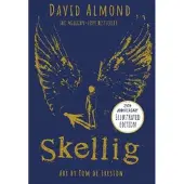 Skellig: the 25th anniversary illustrated edition