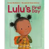 Lulu's First Day