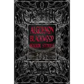 Algernon Blackwood Horror Stories
