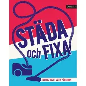 Städa Och Fixa