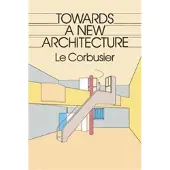 Dover Publications Towards a New Architecture