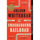 The Underground Railroad