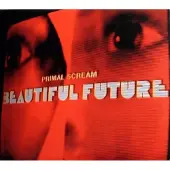 Ginza.se Primal Scream: Beautiful future (Red/Ltd)