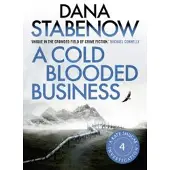A Cold Blooded Business