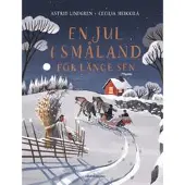 En jul i Småland för länge sen