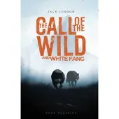Call of the Wild and White Fang
