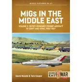 MiGs in the Middle East Volume 2