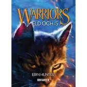 Warriors 1. Eld och is