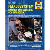 Bilens Felkodssystem: Handbok for Avlasning Och Diagnostik