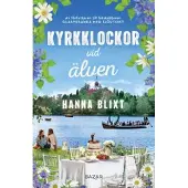 Kyrkklockor vid älven