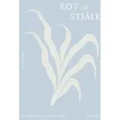 Rot till stjälk