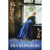Där tistlar gror