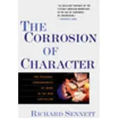 The Corrosion of Character