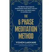 The 6 Phase Meditation Method