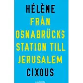 Från Osnabrücks station till Jerusalem