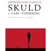 Skuld ; Carl Tohrberg