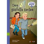 Ord & Äventyr läsebok 3B, Den gåtfulla tavlan