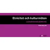 Etnicitet och kulturmöten, lärarhandledning